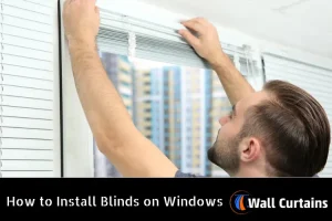 How to Install Blinds on Windows